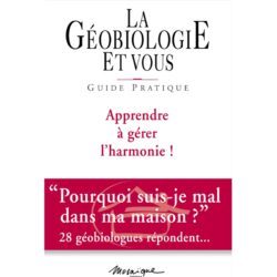La Géobiologie et vous