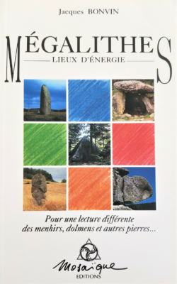 MÉGALITHES LIEUX D'ÉNERGIE